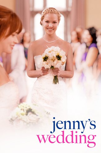 Dženės vestuvės / Jenny's Wedding (2015)