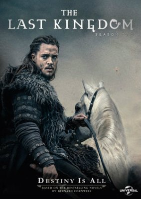 Paskutinioji karalystė (2 Sezonas) / The Last Kingdom (Season 2) (2017)