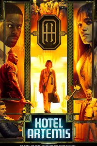 ARTEMIS: Žudikų viešbutis /  Hotel Artemis (2018)