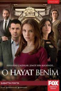 Tai - mano gyvenimas (2 Sezonas) / O Hayat Benim (Season 2) (2014-2015)