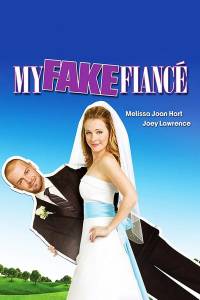 Mano netikras sužadėtinis / My Fake Fiancé (2009)