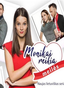 Monikai reikia meilės 3 Sezonas Online