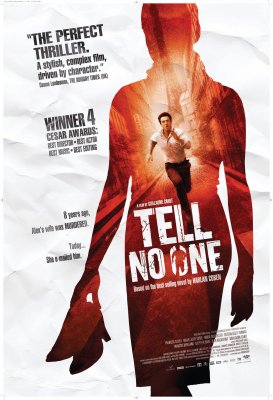 Tik niekam nesakyk / Tell no one / Ne le dis personne (2006)