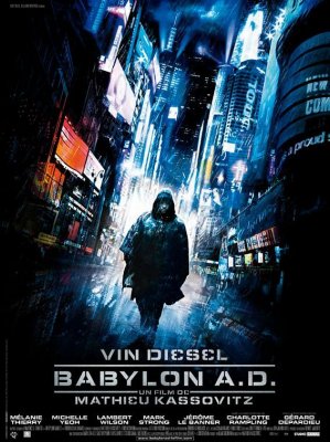 Babilonas / Babylon A.D. (2008)