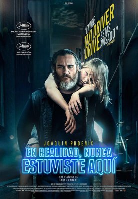 Iš tiesų tavęs niekuomet čia nebuvo / You Were Never Really Here (2017)