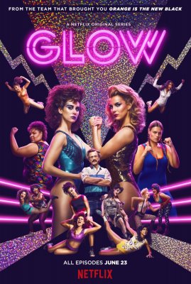 GLOW (Season 1) (2017)